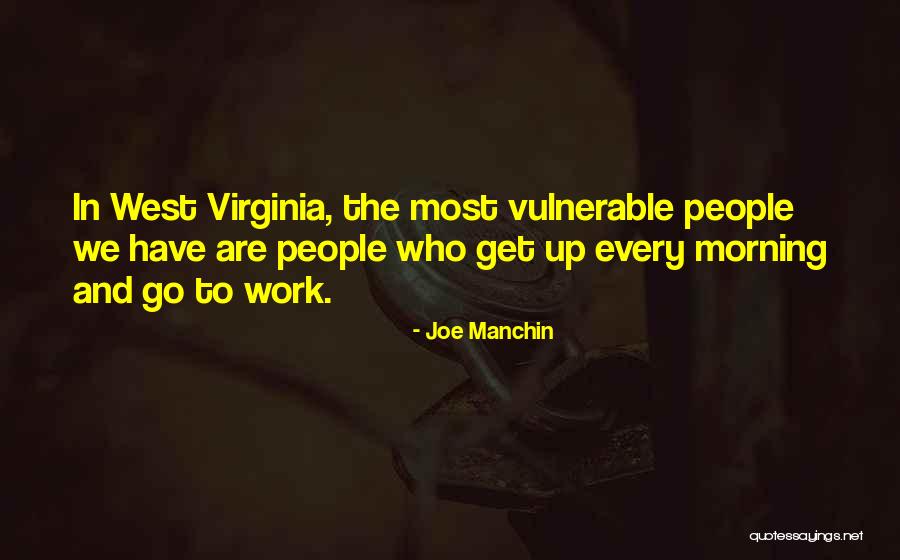 Thedamp Quotes By Joe Manchin