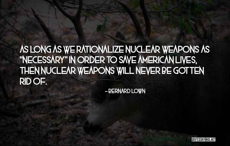 Thedreamlandseries Quotes By Bernard Lown Thedreamlandseries Quotes By Bernard Lown