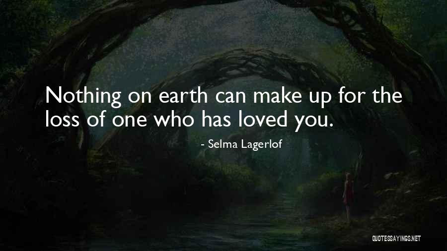 Thedug Out Quotes By Selma Lagerlof Thedug Out Quotes By Selma Lagerlof