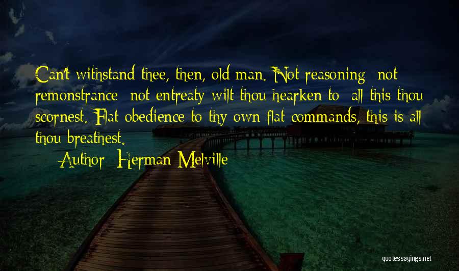 Thee Thy Quotes By Herman Melville