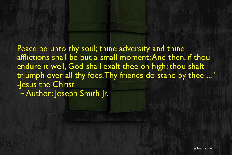Thee Thy Quotes By Joseph Smith Jr.