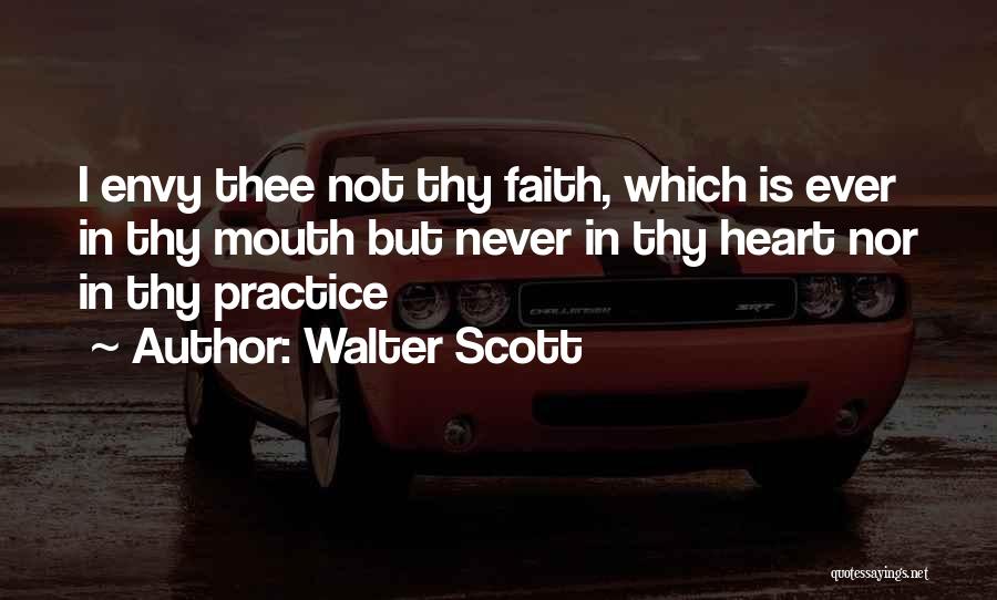 Thee Thy Quotes By Walter Scott