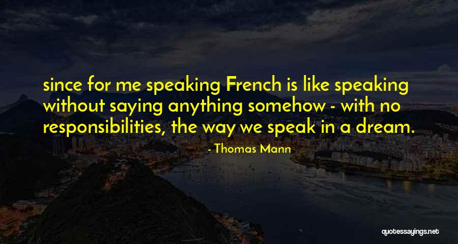 Theedenstatebank Quotes By Thomas Mann Theedenstatebank Quotes By Thomas Mann