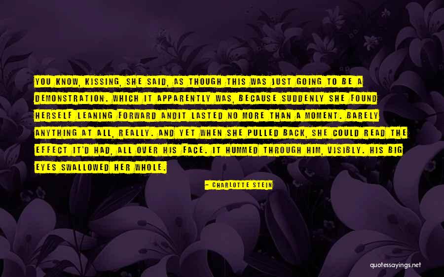 Theeradej Wongpuapans Height Quotes By Charlotte Stein Theeradej Wongpuapans Height Quotes By Charlotte Stein