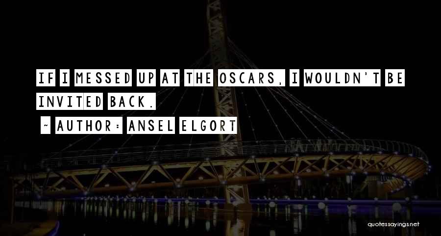 Theesfeld Bond Quotes By Ansel Elgort