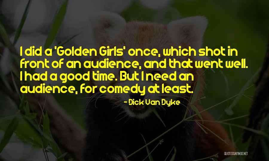 Theethipalayam Quotes By Dick Van Dyke Theethipalayam Quotes By Dick Van Dyke