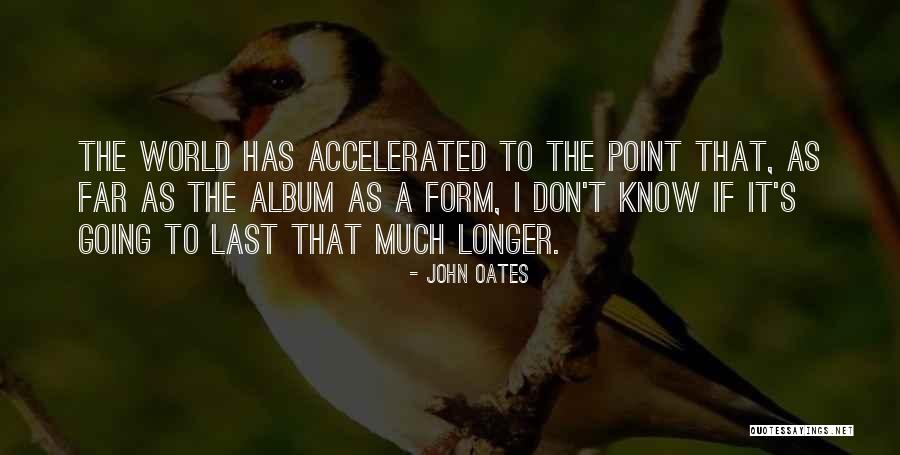 Theethipalayam Quotes By John Oates Theethipalayam Quotes By John Oates