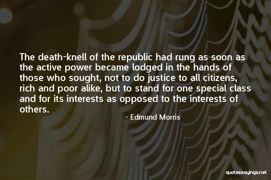 Theeves Quotes By Edmund Morris Theeves Quotes By Edmund Morris