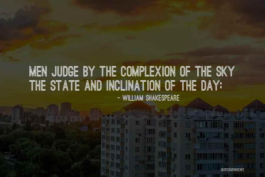 Theevidences Quotes By William Shakespeare