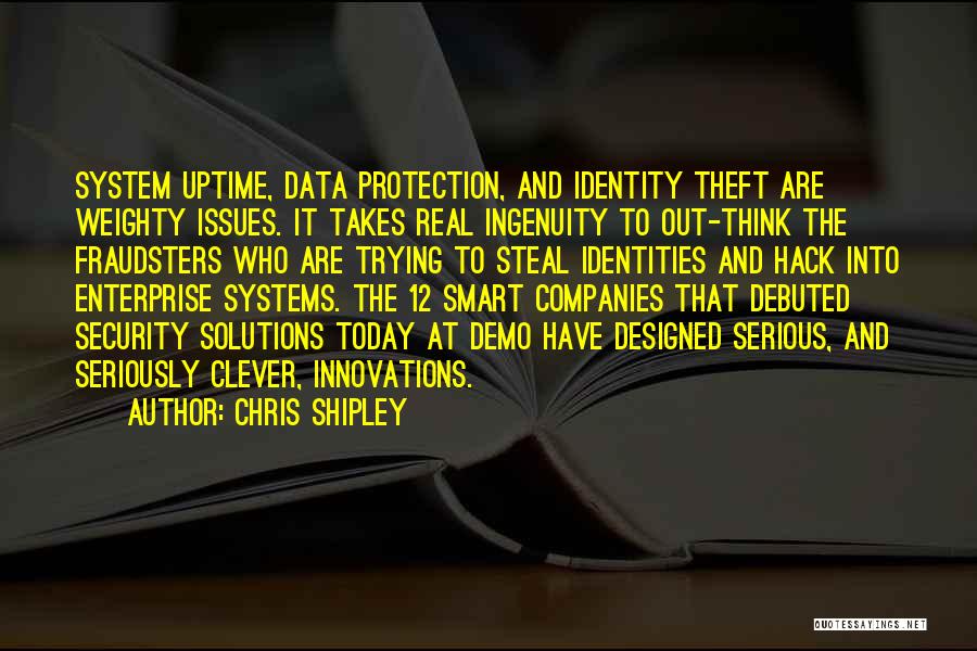 Theft Quotes By Chris Shipley