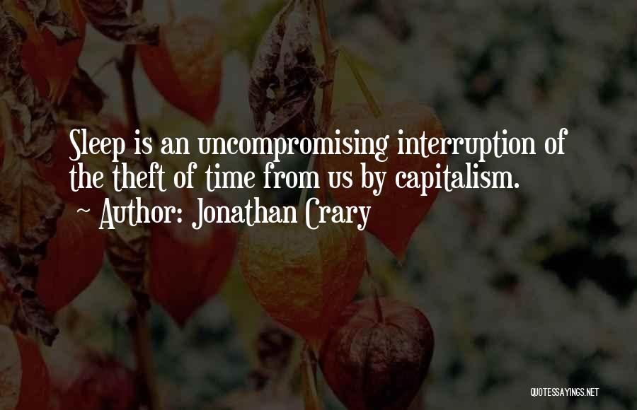 Theft Quotes By Jonathan Crary