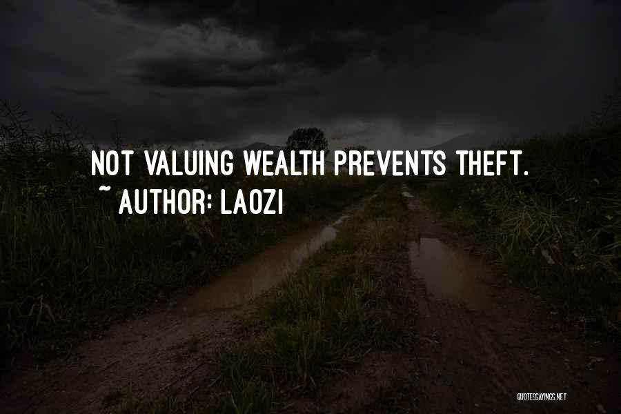 Theft Quotes By Laozi