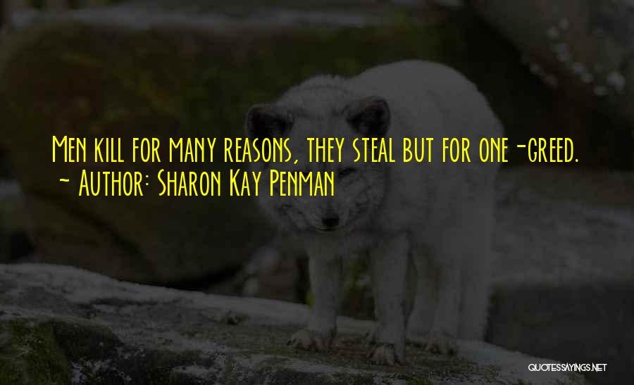 Theft Quotes By Sharon Kay Penman