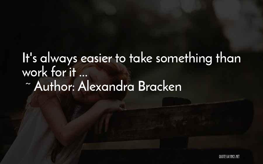 Theft Stealing Quotes By Alexandra Bracken