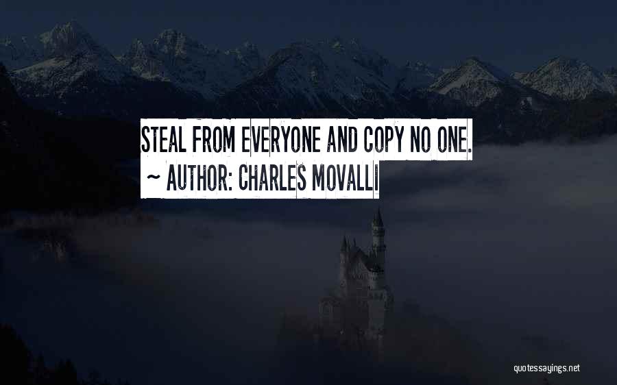 Theft Stealing Quotes By Charles Movalli