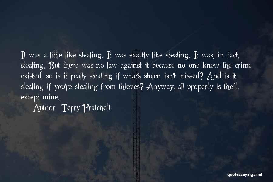 Theft Stealing Quotes By Terry Pratchett