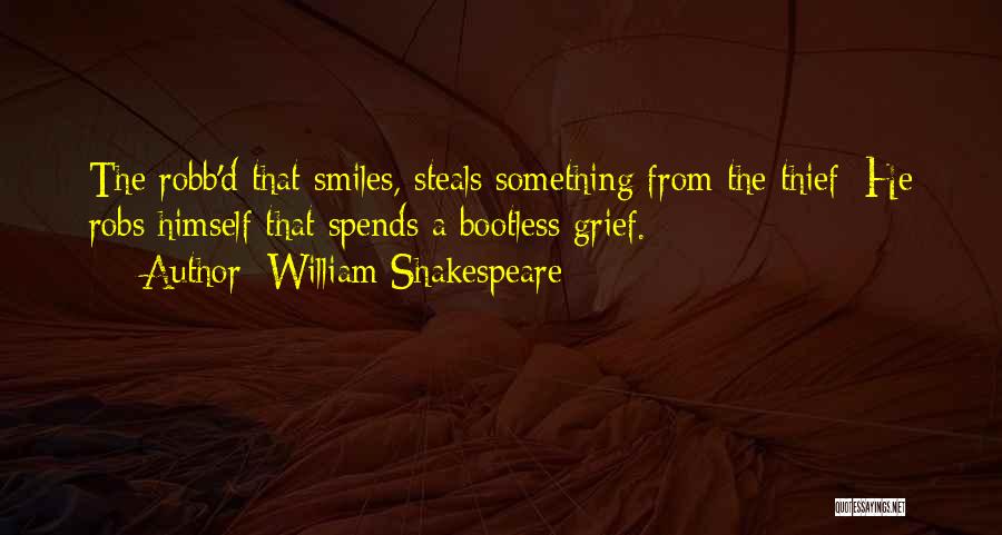 Theft Stealing Quotes By William Shakespeare