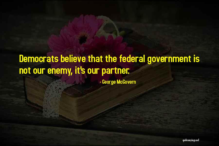Theheavier Quotes By George McGovern Theheavier Quotes By George McGovern