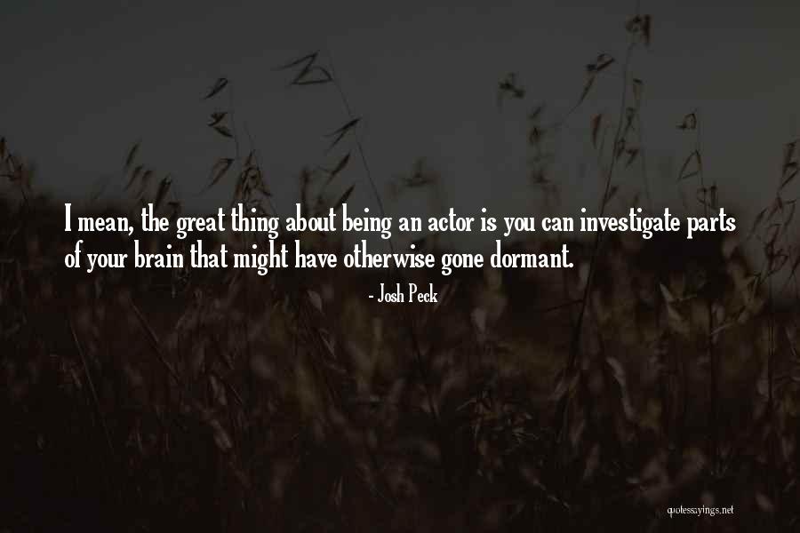 Thehold Quotes By Josh Peck Thehold Quotes By Josh Peck