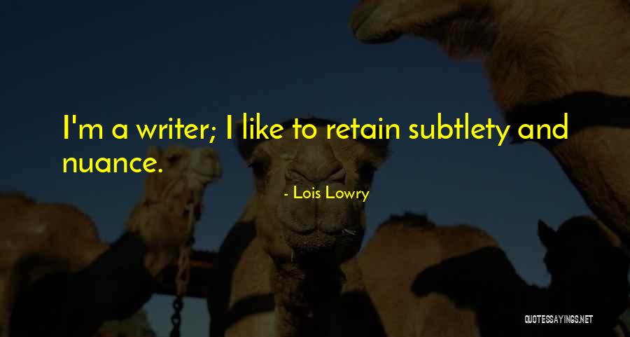 Theijeoma Quotes By Lois Lowry Theijeoma Quotes By Lois Lowry