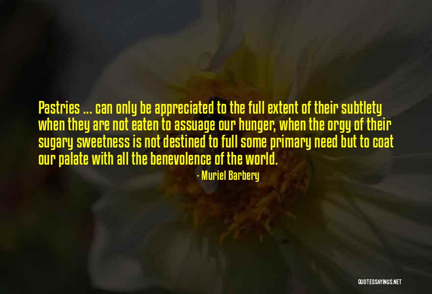 Their Full Quotes By Muriel Barbery Their Full Quotes By Muriel Barbery