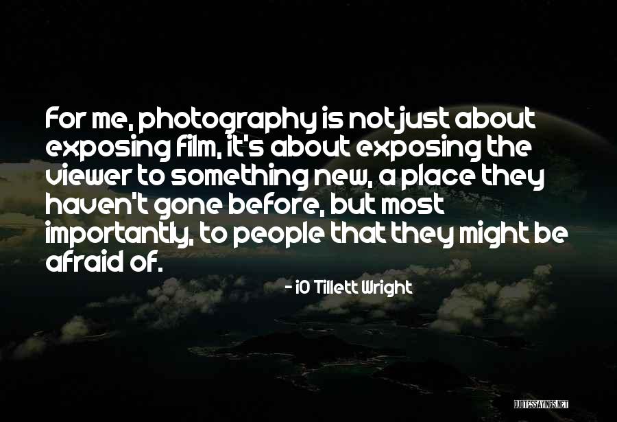 Their Io Quotes By IO Tillett Wright Their Io Quotes By IO Tillett Wright