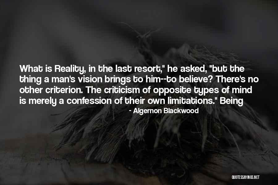 Their Last Resort Quotes By Algernon Blackwood Their Last Resort Quotes By Algernon Blackwood