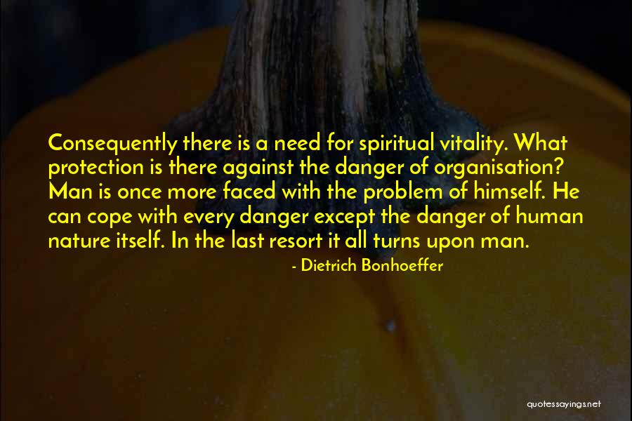 Their Last Resort Quotes By Dietrich Bonhoeffer Their Last Resort Quotes By Dietrich Bonhoeffer