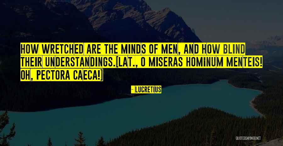 Their Quotes By Lucretius