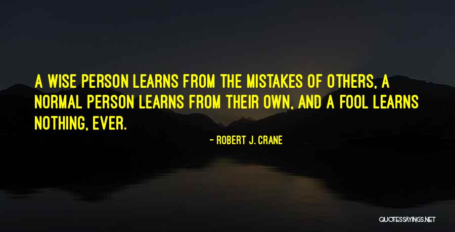 Their Quotes By Robert J. Crane