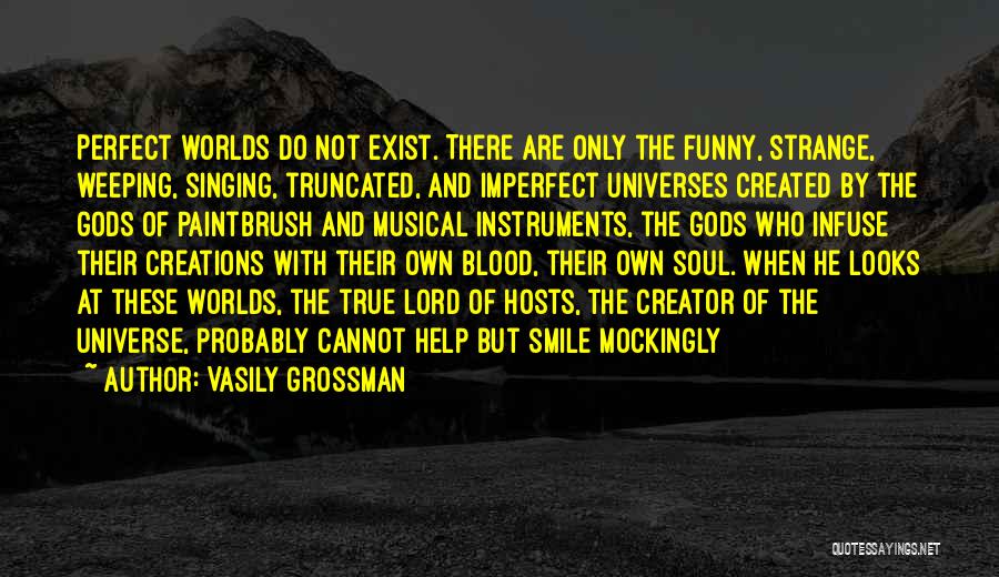 Their Smile Quotes By Vasily Grossman