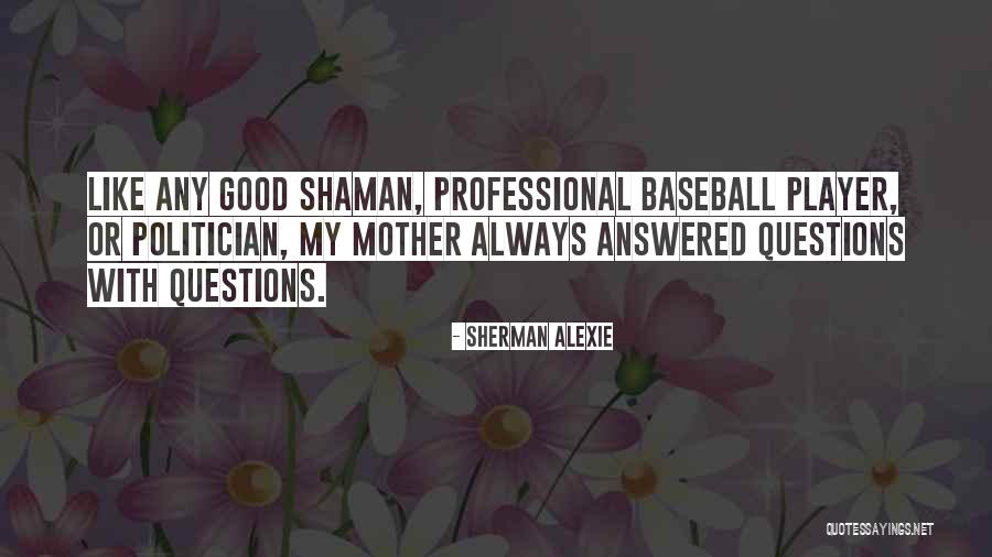 Theisms 4 Quotes By Sherman Alexie Theisms 4 Quotes By Sherman Alexie
