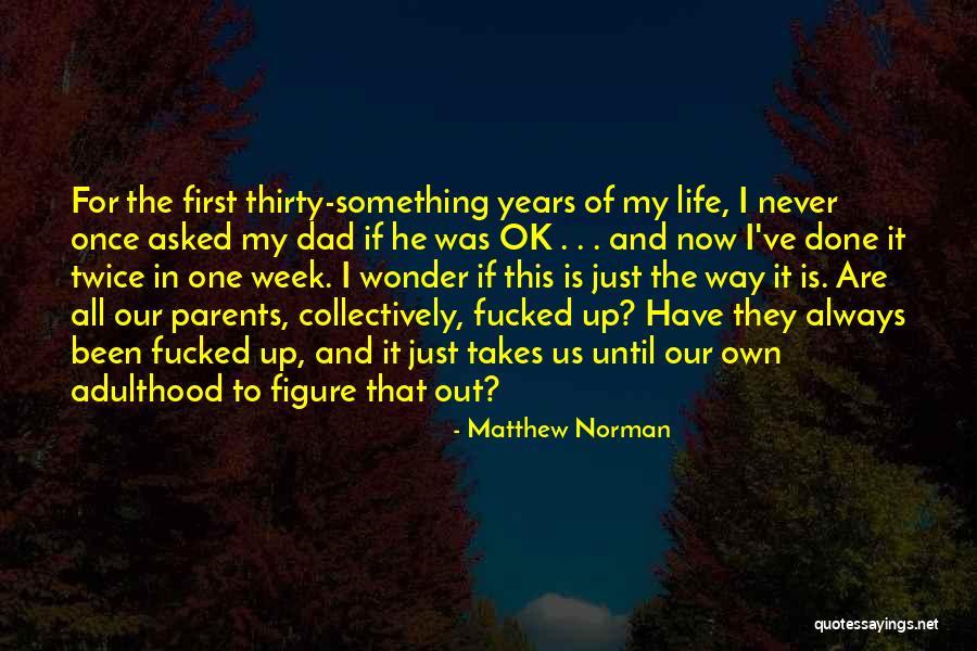 Theiss Motorsports Quotes By Matthew Norman Theiss Motorsports Quotes By Matthew Norman