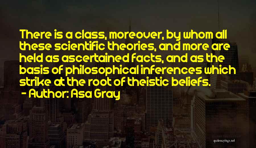 Theistic Quotes By Asa Gray