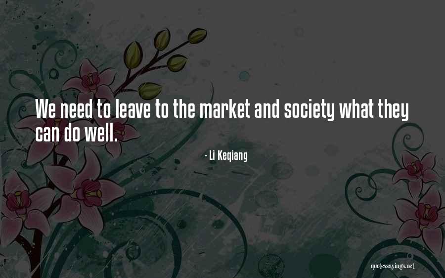 Theistically Quotes By Li Keqiang Theistically Quotes By Li Keqiang