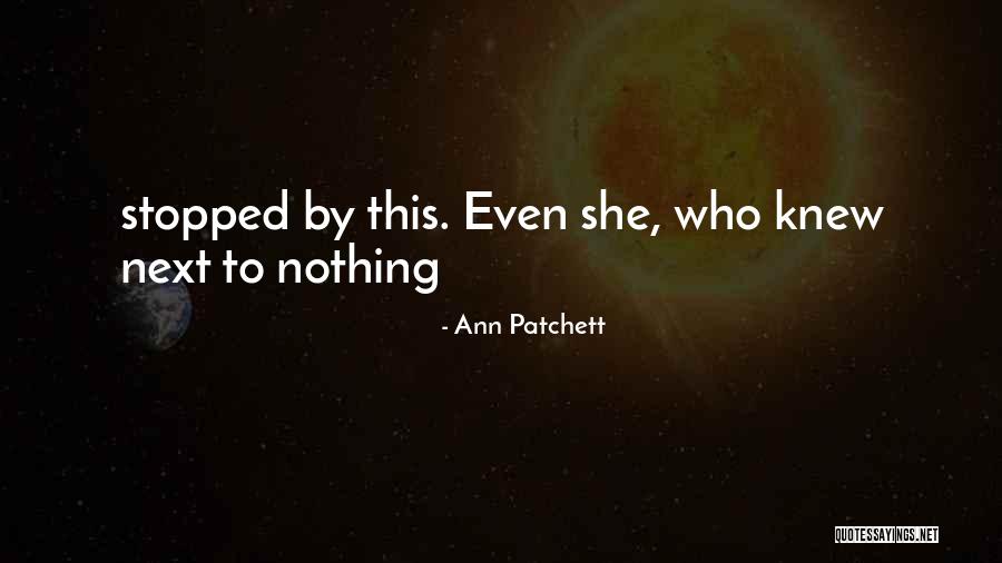 Theivish Quotes By Ann Patchett Theivish Quotes By Ann Patchett