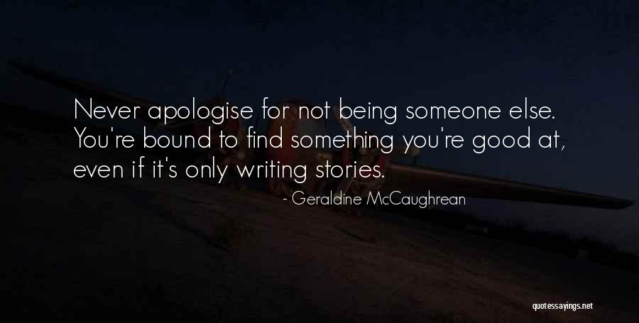 Thejus College Quotes By Geraldine McCaughrean Thejus College Quotes By Geraldine McCaughrean