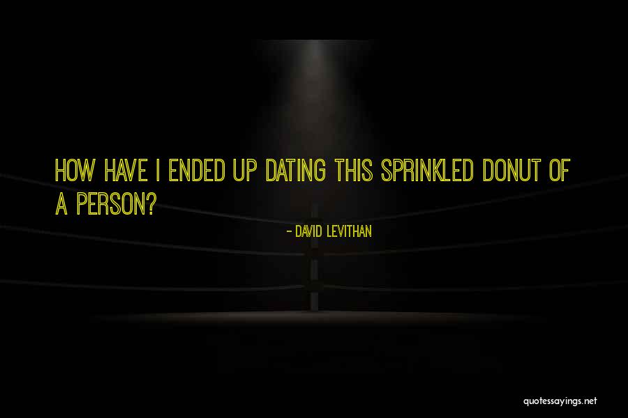 Thejussruss Quotes By David Levithan Thejussruss Quotes By David Levithan