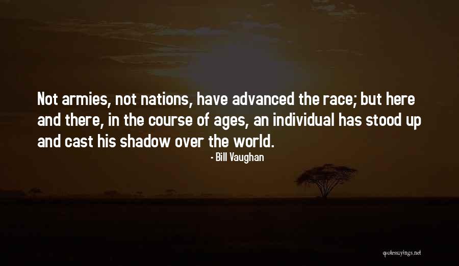 Thell Barrio Quotes By Bill Vaughan Thell Barrio Quotes By Bill Vaughan