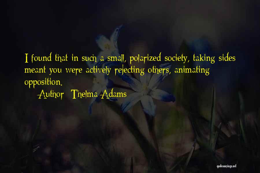 Thelma Adams Quotes 1093927
