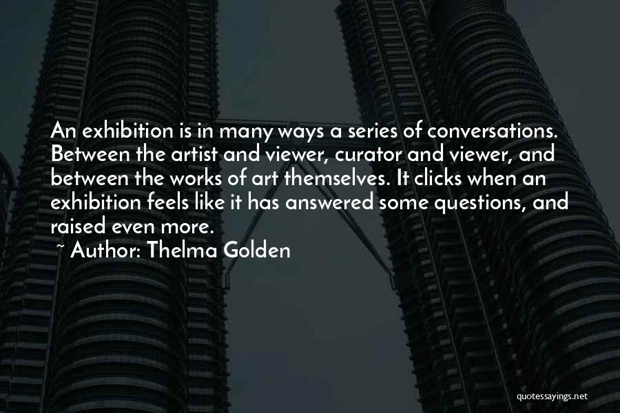 Thelma Golden Quotes 1005345 Thelma Golden Quotes 1005345