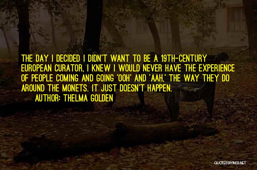 Thelma Golden Quotes 2040004 Thelma Golden Quotes 2040004