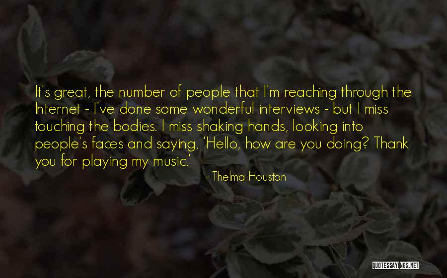 Thelma Houston Quotes 94890