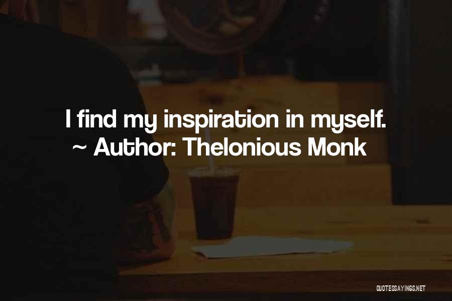 Thelonious Monk Quotes 1772403