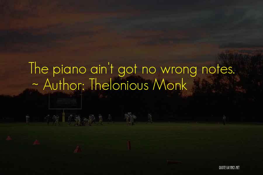 Thelonious Monk Quotes 2185988