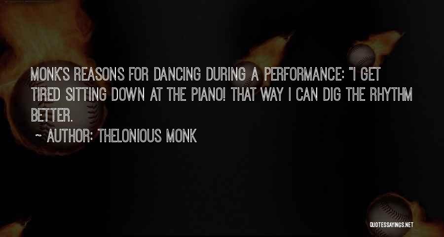 Thelonious Monk Quotes 279695