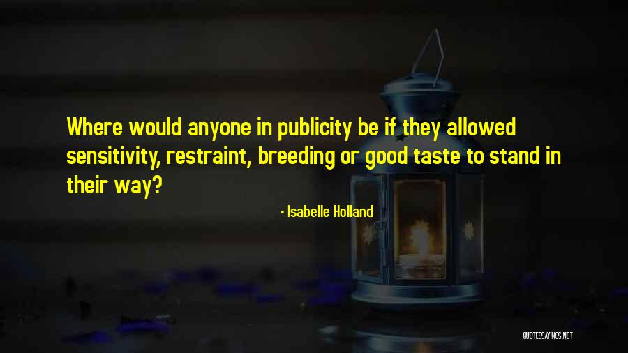 Thelxiepeia Quotes By Isabelle Holland