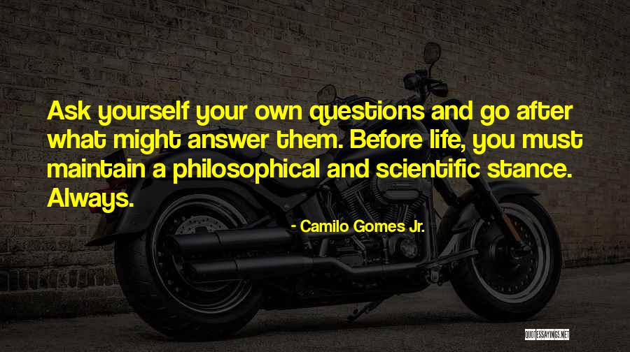 Them Before And After Quotes By Camilo Gomes Jr. Them Before And After Quotes By Camilo Gomes Jr.