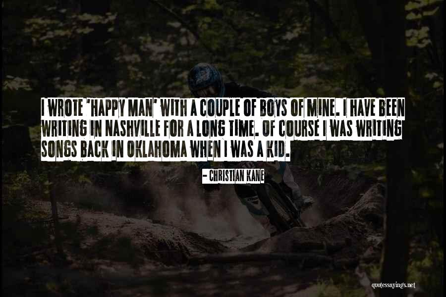 Them Boys From Oklahoma Quotes By Christian Kane Them Boys From Oklahoma Quotes By Christian Kane