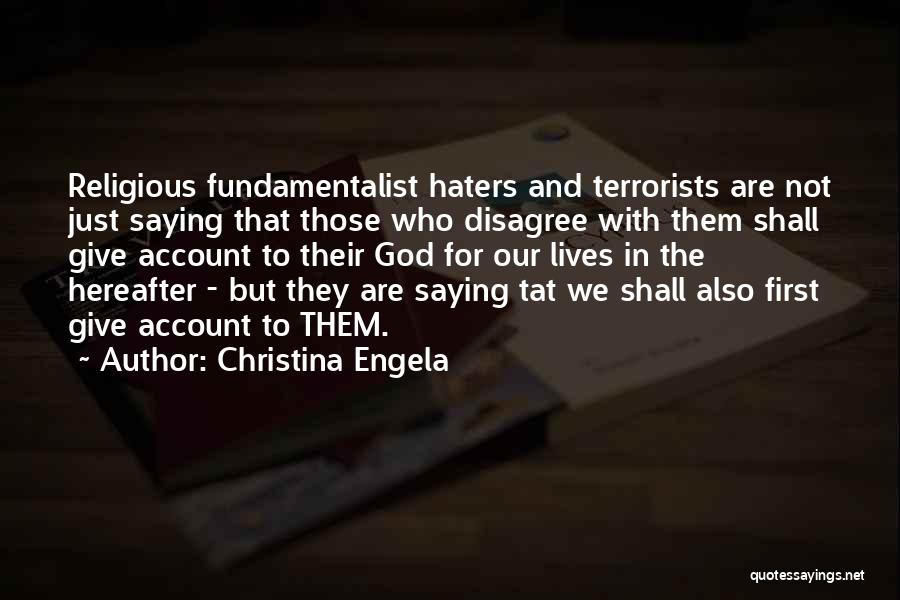 Them Haters Quotes By Christina Engela